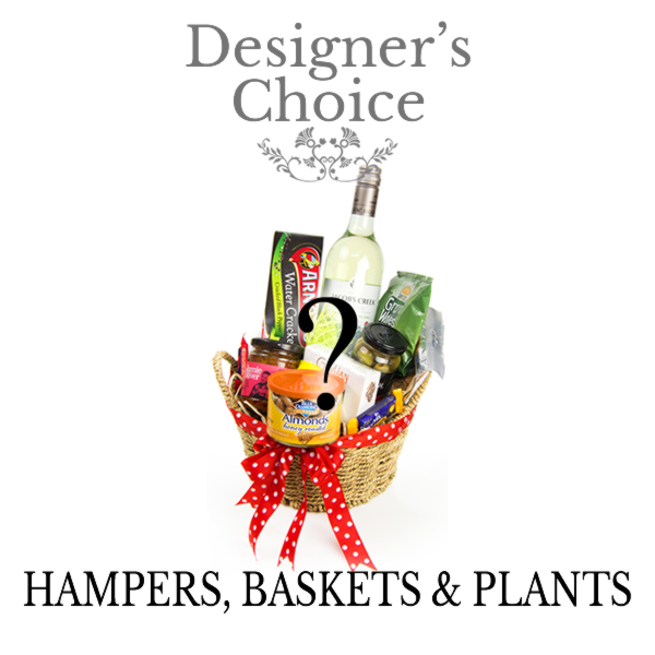 Designers Choice - Hampers, Baskets and Plants
